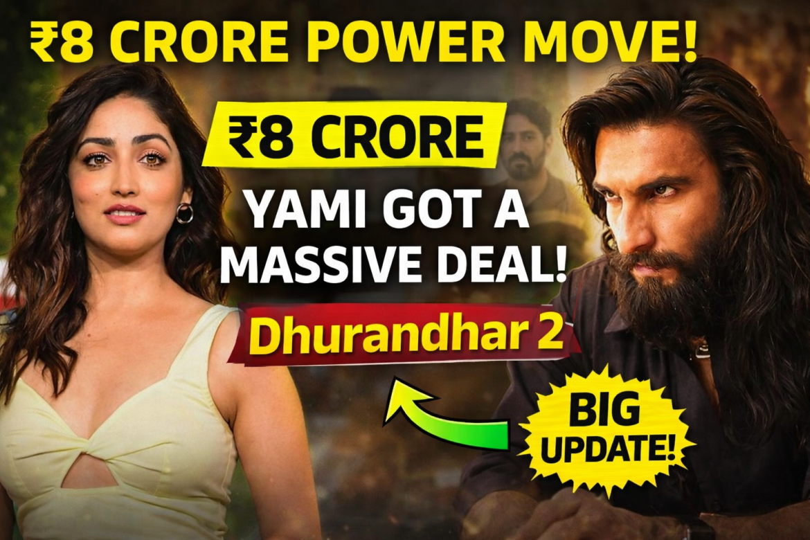 Yami Gautam Ka ₹8 Crore Power Move – Bollywood Mein Badi Entry!